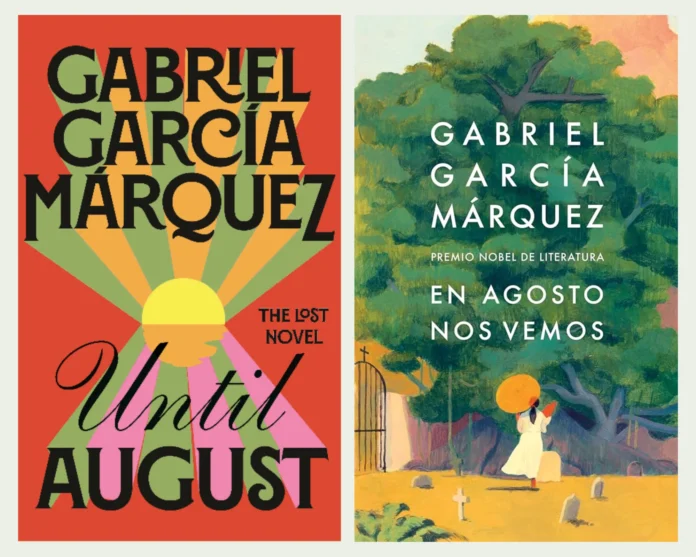 Gabriel García Márquez novel Until August